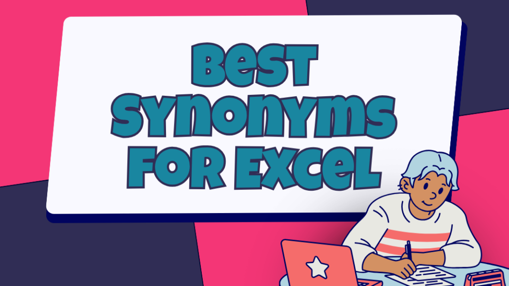 Synonyms for Excel
