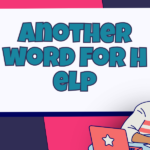 Another Word for Help