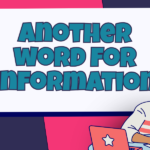 Another Word for Information