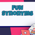 Fun Synonyms