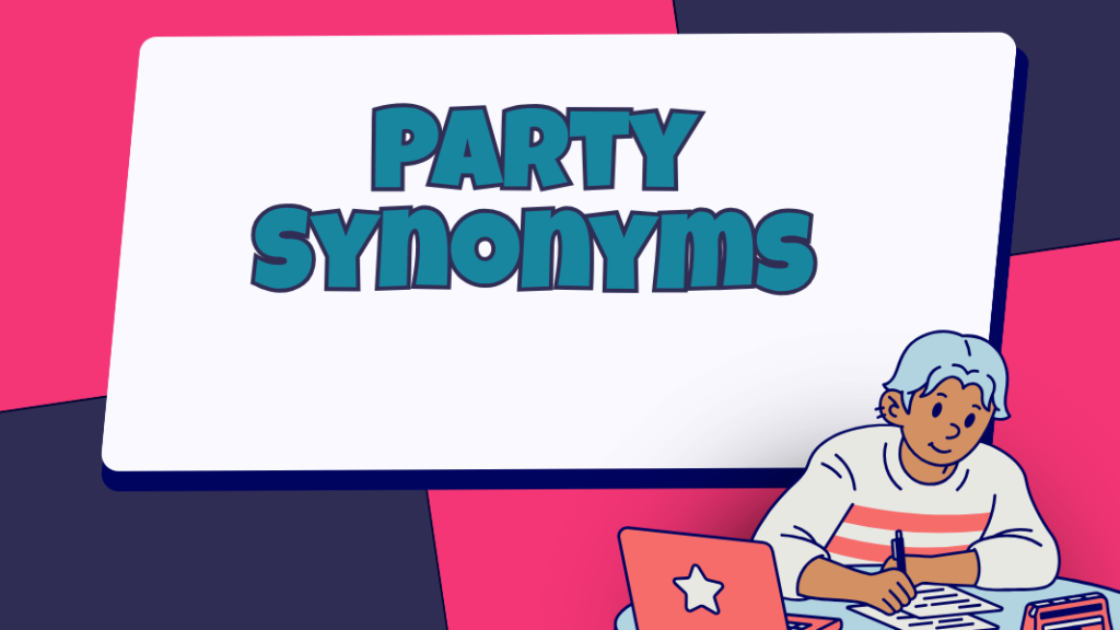 Party Synonyms