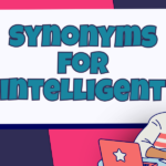 Synonyms for Intelligent
